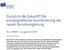 Bernd Hüttemann: Zurück in die Zukunft? Die europapolitische Koordinierung der neuen Bundesregierung | EU-in-BRIEF 02/2018