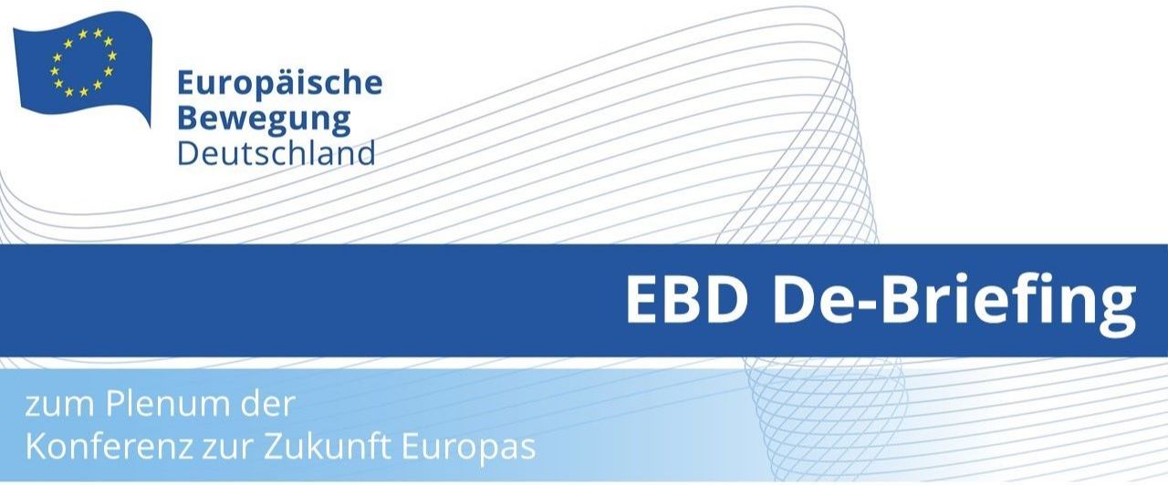 EBD De-Briefing zum Plenum der Konferenz zur Zukunft Europas | 03.11.2021